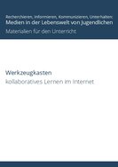 Ansicht: Werkzeugkasten - kollaboratives Lernen im Internet 