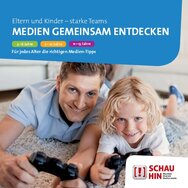 Ansicht: Medien Gemeinsam Entdecken Eltern und Kinder - starke Teams