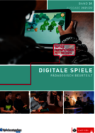 Ansicht: Digitale Spiele - pädagogisch beurteilt