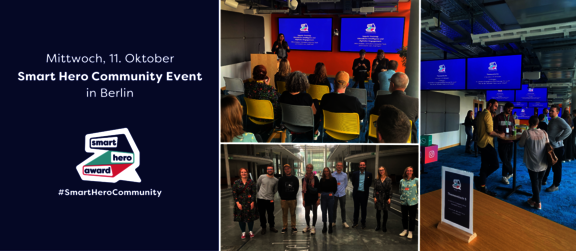 Collage; links Aufschrift "Mittwoch, 11. Oktober, Smart Hero Community Event in Berlin", rechts davon Fotos, ein Gruppenbild mit Nyke Slawik im Deutschen Bundestag, ein Bild von Projektvertreter*innen an Stehtischen beim Austausch, ein Bild von Mina Saidze beim Vortrag  