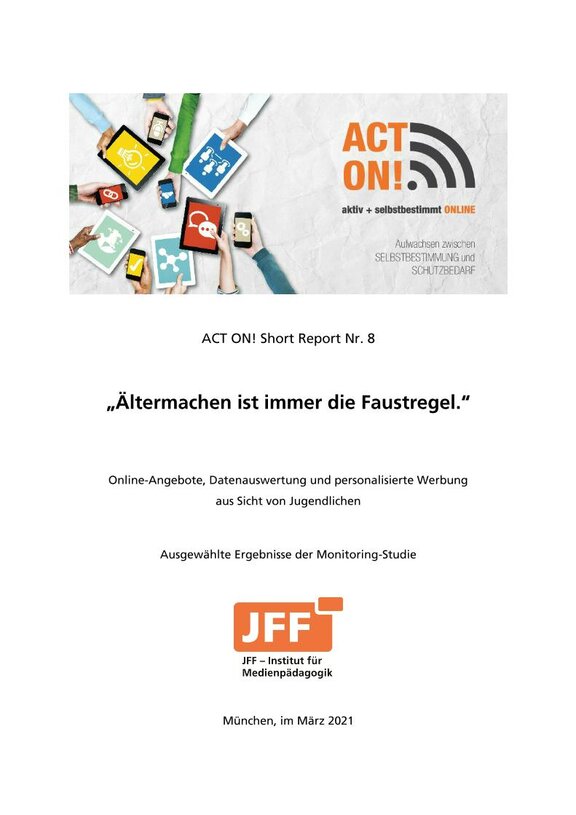Ansicht: JFF ACT ON Short Report Nr. 8: „Ältermachen ist immer die Faustregel“