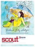 Ansicht: scout-Magazin: Kinder im Netz schützen Wie Jugendschutz-Software Eltern dabei helfen kann, zeigt dieses Heft. Heft 2/2017