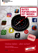 Ansicht: Cover der Broschüre Online dabei - aber sicher! - Kindern und Jugendlichen Orientierung in der digitalen Welt geben