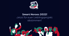 Smart Hero Award, Smart Heroes 2022! Jetzt für euer Lieblingsprojekt abstimmen!