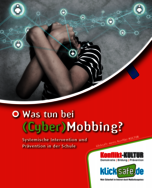 Ansicht: Was tun bei (Cyber)Mobbing? Systemische Intervention und Prävention in der Schule