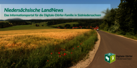 Niedersächsische LandNews. Das Informationsportal für die Digitale-Dörfer-Familie in Südniedersachsen