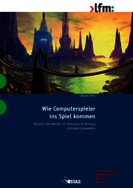 Wie Computerspieler ins Spiel kommen