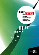 Ansicht: klicksafe to go: Fakt oder Fake? Wie man Falschmeldungen im Internet entlarven kann