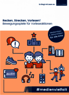 Recken, Strecken, Vorlesen - Bewegungsspiele für Vorleseaktionen