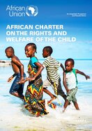 Ansicht: Die Afrikanische Charta für die Rechte und das Wohlergehen des Kindes 