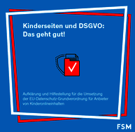 Ansicht: Datenschutz leicht erklärt: Interaktive Checkliste für Anbieter von Kinderangeboten veröffentlicht Hilfestellungen zur EU-Datenschutz-Grundverordnung (DSGVO)