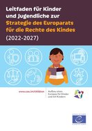 Ansicht: Strategie des Europarats für die Rechte des Kindes (2022-2027) Leitfaden für Kinder und Jugendliche (kindgerechtes Material)