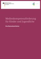Ansicht: Medienkompetenzförderung für Kinder und Jugendliche 