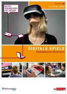 Ansicht: Digitale Spiele pädagogisch beurteilt, Band 28