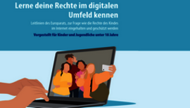 Ansicht: Kinderrechte im digitalen Umfeld leicht erklärt