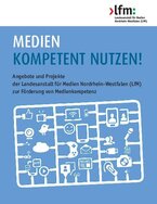 Medien kompetent nutzen
