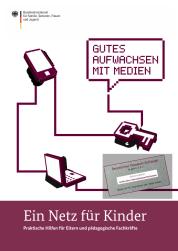 Ansicht: Ein Netz für Kinder Praktische Hilfen für Eltern und pädagogische Fachkräfte