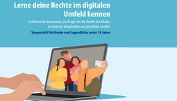 Ansicht: Kinderrechte im digitalen Umfeld leicht erklärt