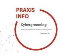 Ansicht: Praxisinfo Cybergrooming - Kinder vor sexuellem Missbrauch im Netz schützen.