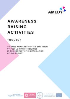 Ansicht: Awareness raising Toolbox | AMEDY To raise awareness of the situation of people with disabilities in the context of digitalisation of our society 
