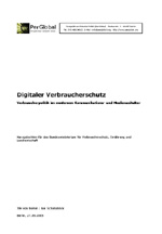 Buchtitel: Digitaler Verbraucherschutz - Verbraucherpolititk im modernen Kommunikations- und Medienzeitalter