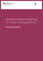 Ansicht: Medienkompetenzförderung für Kinder und Jugendliche 