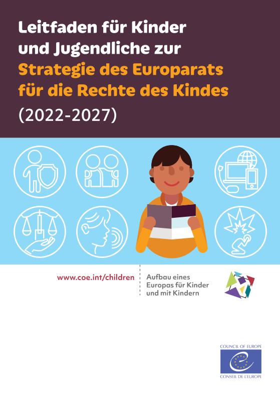 Ansicht: Strategie des Europarats für die Rechte des Kindes (2022-2027) Leitfaden für Kinder und Jugendliche (kindgerechtes Material)
